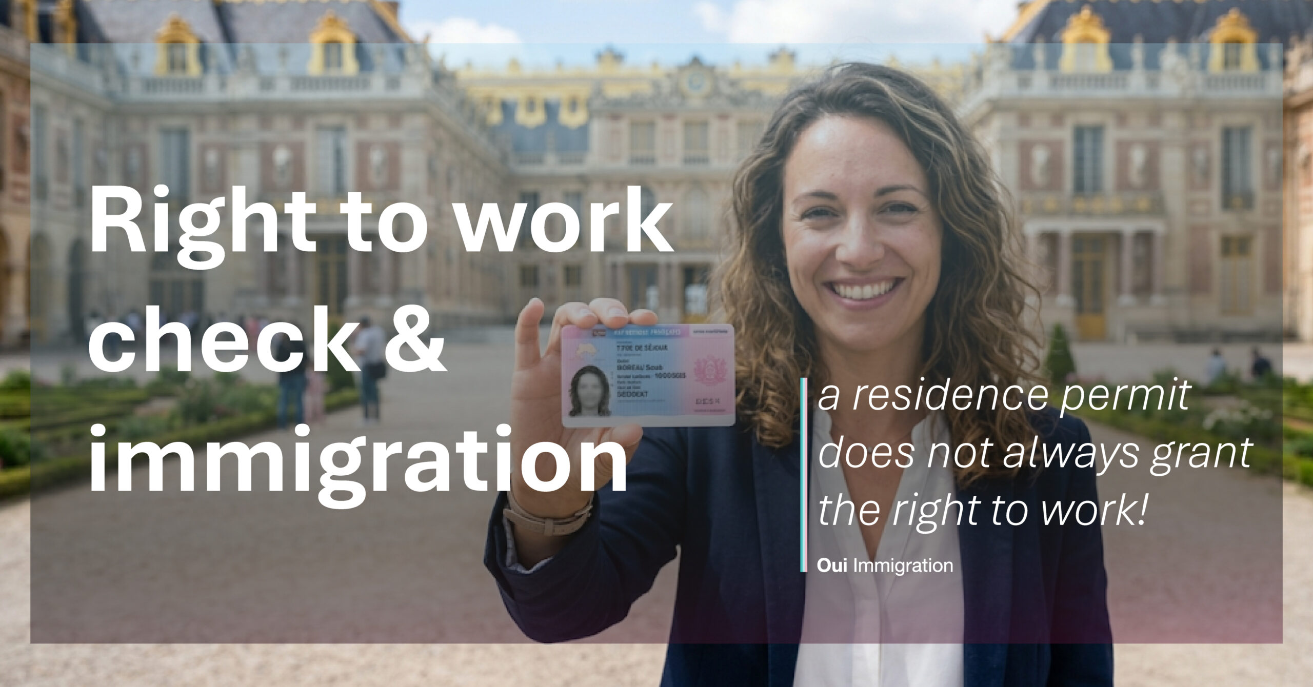 Right to work check & immigration: a residence permit does not always grant the right to work!