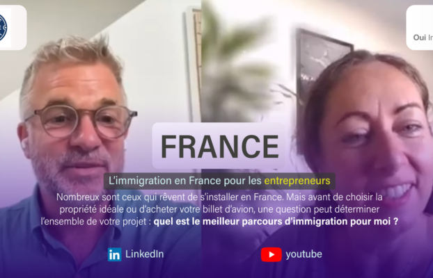 L&rsquo;immigration en France pour les entrepreneurs